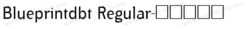 Blueprintdbt Regular字体转换